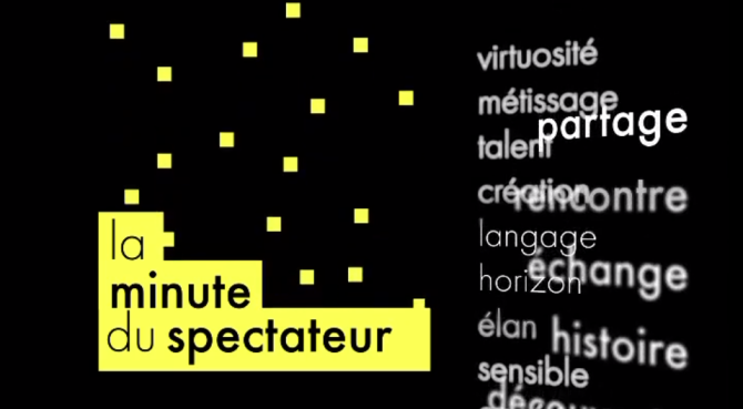 Minute du spectateur - Olivier Dubois